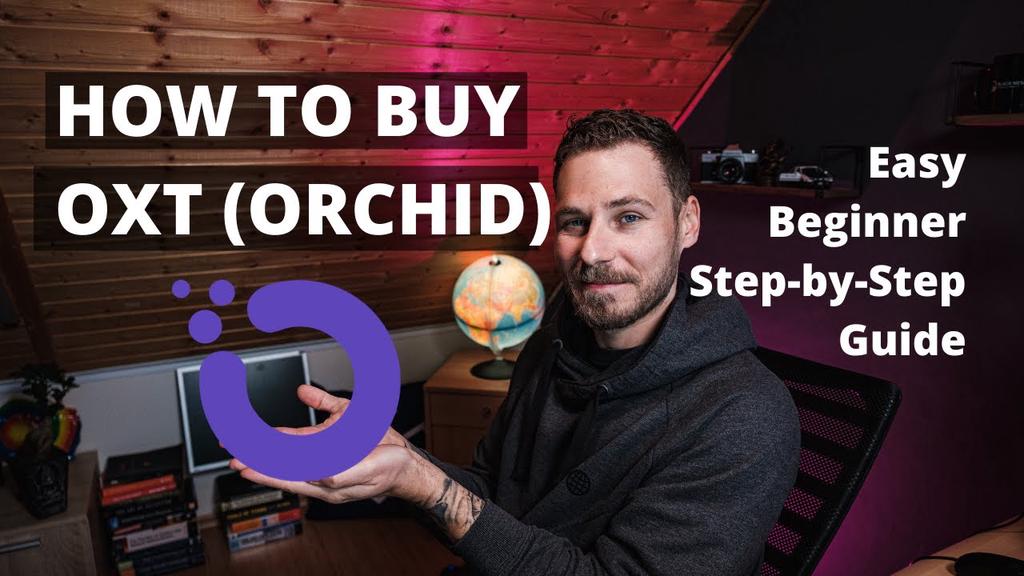 'Video thumbnail for HOW TO BUY OXT ORCHID - EASY BEGINNER GUIDE!'